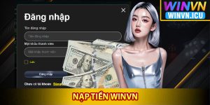 Các phương thức nạp tiền được Winvn hỗ trợ