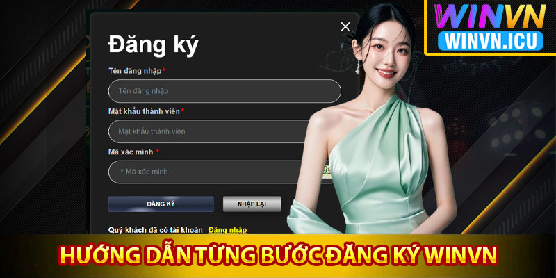 Hướng dẫn từng bước đăng ký Winvn