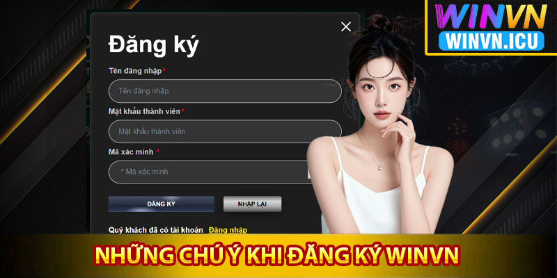 Những chú ý khi đăng ký Winvn