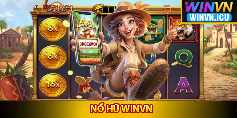 Thông tin tổng quan về nổ hũ Winvn